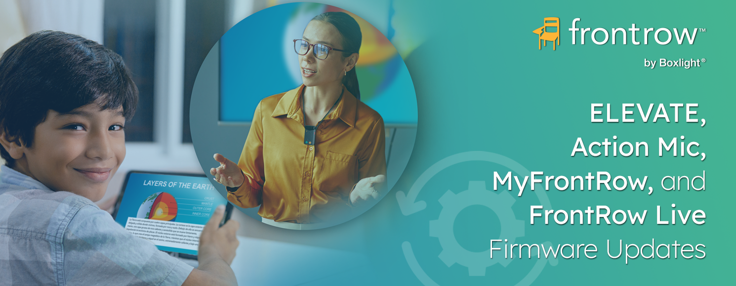 FrontRow & Audio Updates Strengthen Security, Battery Performance, and Classroom Reliability